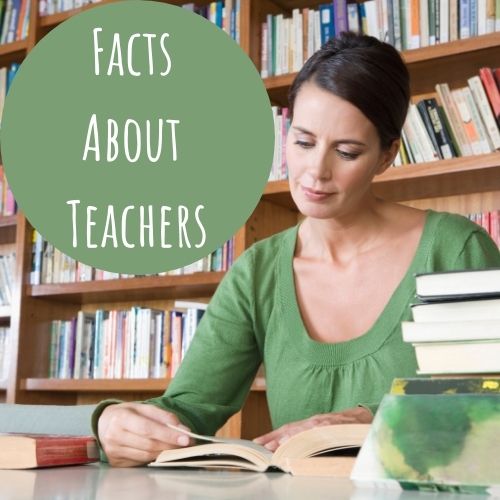 10 teacher facts